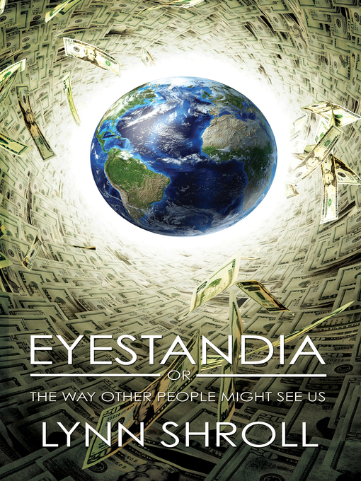 Title details for Eyestandia by Lynn Shroll - Available